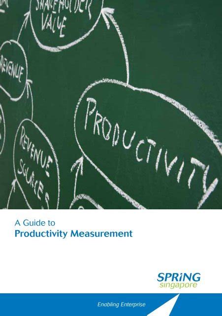 Read A Guide To Productivity Measurement Spring Singapore 