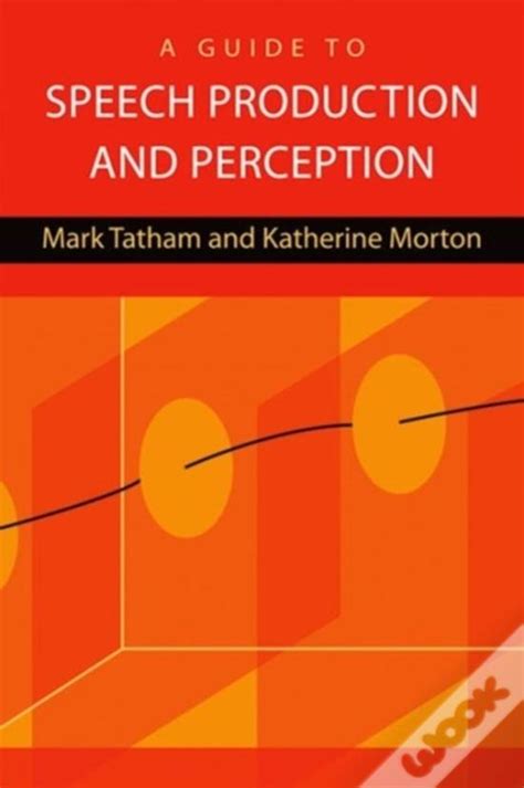 Read A Guide To Speech Production And Perception 