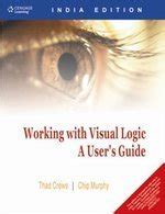 Full Download A Guide To Working With Visual Logic 