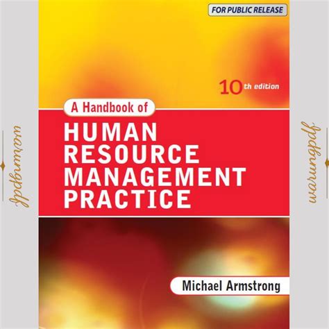 Read A Handbook Of Human Resource Management Practice By Michael Armstrong File 10Th Edition 