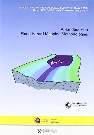 Read A Handbook On Flood Hazard Mapping Methodologies 