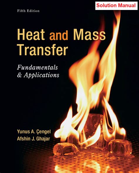 Full Download A Heat Transfer Textbook Solutions Manual 