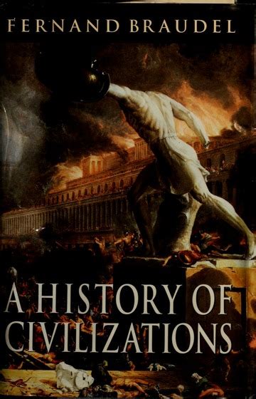 Read Online A History Of Civilizations Fernand Braudel 