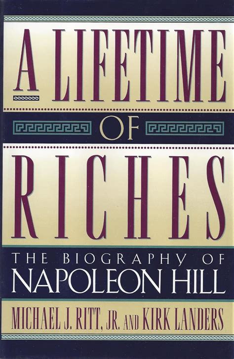 Download A Lifetime Of Riches The Biography Of Napoleon Hill 