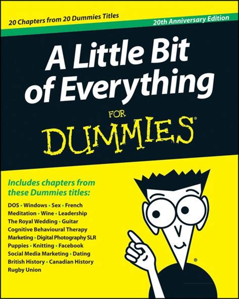 Read A Little Bit Of Everything For Dummies Kindle Edition John Wiley And Sons 