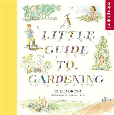 Read A Little Guide To Gardening 