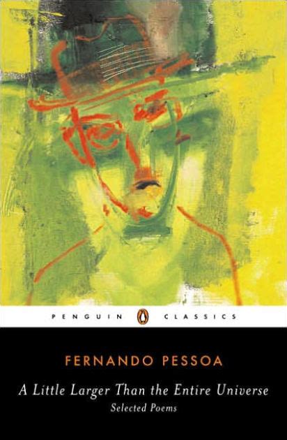 Read Online A Little Larger Than The Entire Universe Selected Poems Penguin Classics 