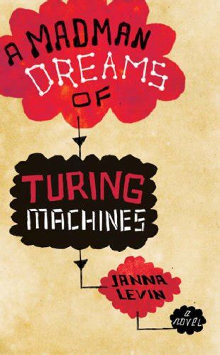 Download A Madman Dreams Of Turing Machines 