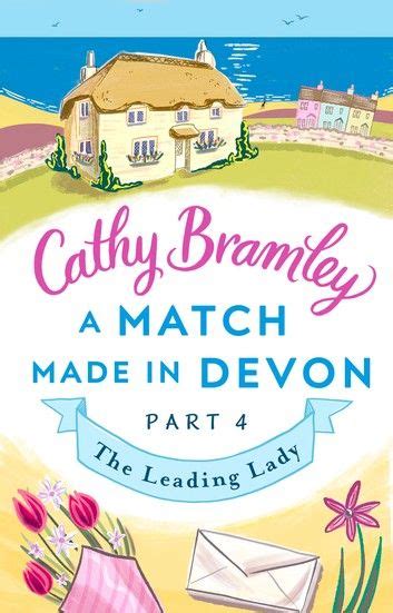 Read Online A Match Made In Devon Part Four The Leading Lady 