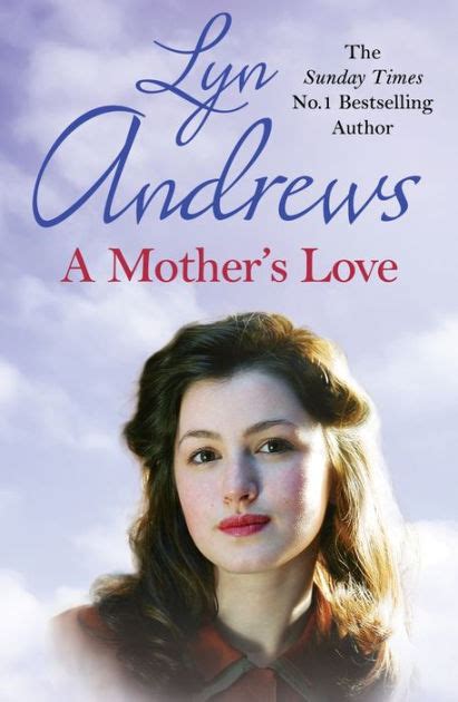 Download A Mothers Love A Compelling Family Saga Of Life S Ups And Downs 