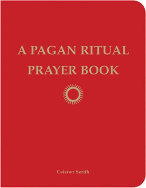 Read Online A Pagan Ritual Prayer 