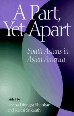 Full Download A Part Yet Apart South Asians In Asian America 