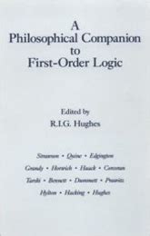 Read A Philosophical Companion To First Order Logic 