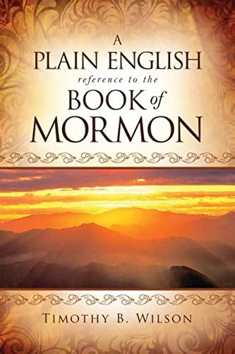 Read Online A Plain English Reference To The Book Of Mormon 