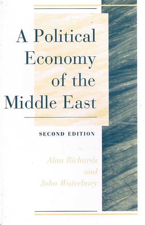 Read A Political Economy Of The Middle East 