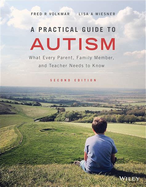 Read Online A Practical Guide To Autism What Every Parent Family Member A 