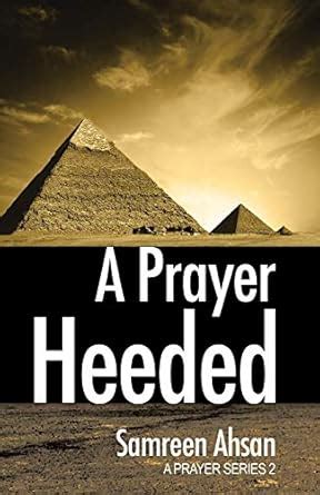 Download A Prayer Heeded 