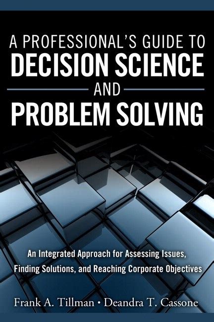 Read Online A Professionals Guide To Problem Solving With Decision Science 