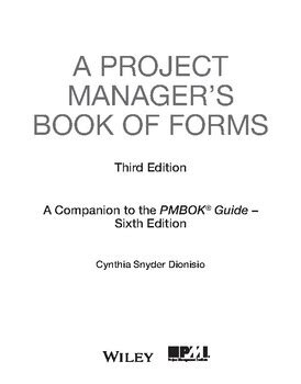 Read Online A Project Managers Book Of Forms A Companion To The Pmbok Guide 