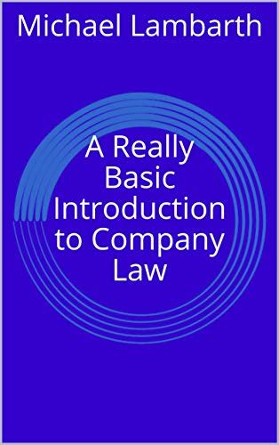 Read Online A Really Basic Introduction To Company Law Really Basic Introductions 