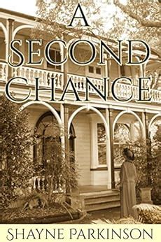 Full Download A Second Chance Promises To Keep 4 Shayne Parkinson 