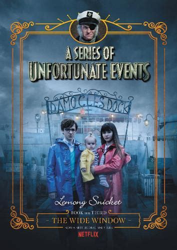 Download A Series Of Unfortunate Events 3 The Wide Window Netflix Tie In Edition 