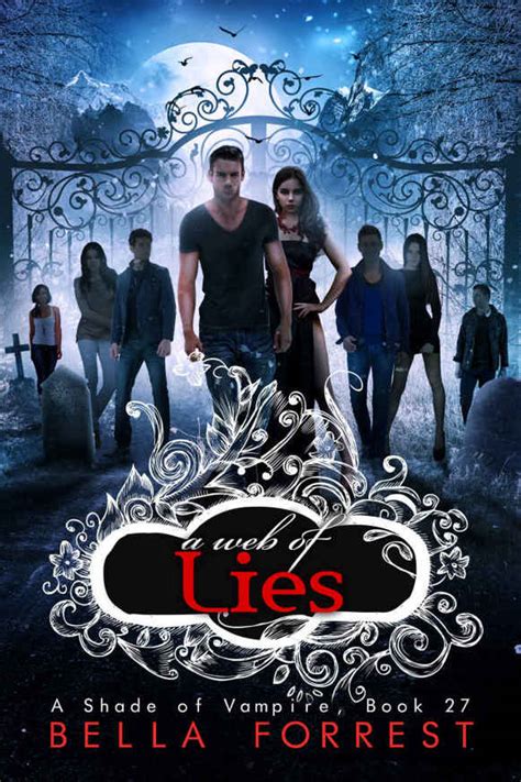 Read Online A Shade Of Vampire 27 A Web Of Lies 