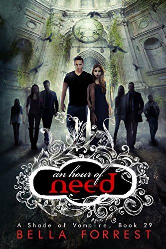 Full Download A Shade Of Vampire 29 An Hour Of Need 