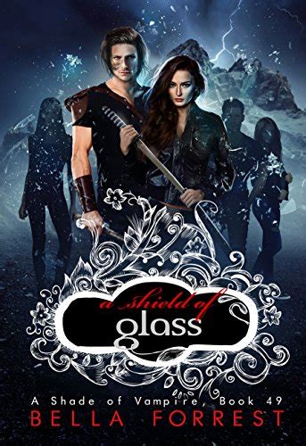Full Download A Shade Of Vampire 49 A Shield Of Glass 