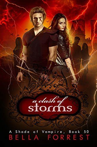 Full Download A Shade Of Vampire 50 A Clash Of Storms 