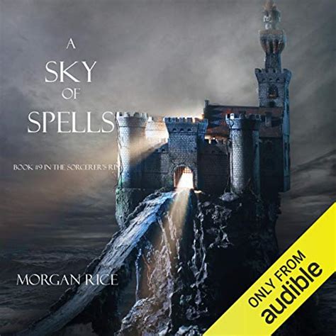 Download A Sky Of Spells The Sorcerers Ring 9 Morgan Rice 