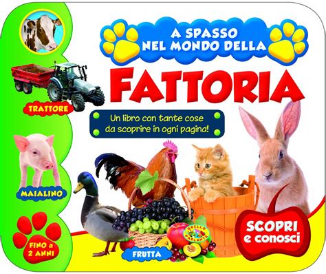 Read Online A Spasso Nel Mondo Della Fattoria Ediz Illustrata 