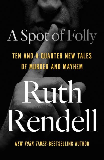 Read A Spot Of Folly Ten And A Quarter New Tales Of Murder And Mayhem 