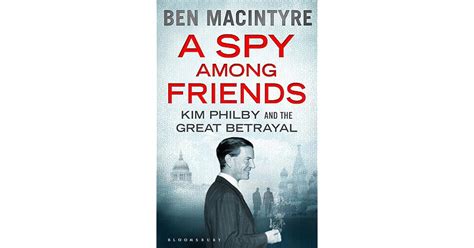 Read A Spy Among Friends Philby And The Great Betrayal 