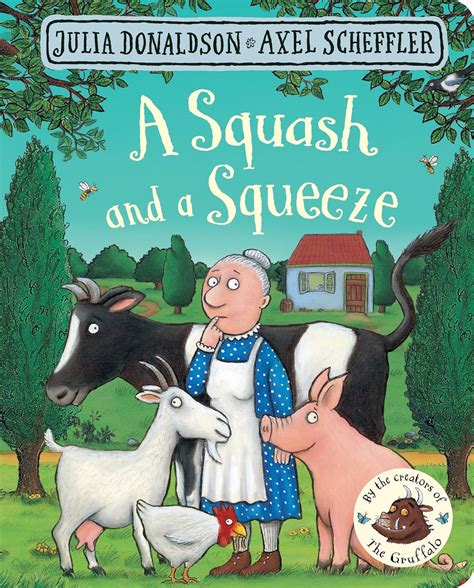 Full Download A Squash And A Squeeze 