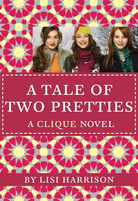 Download A Tale Of Two Pretties The Clique 14 Lisi Harrison 