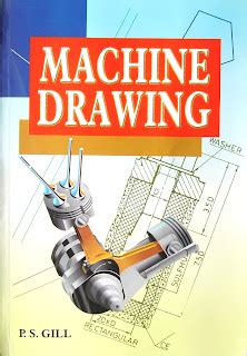 Download A Textbook Of Machine Drawing By P S Gill 