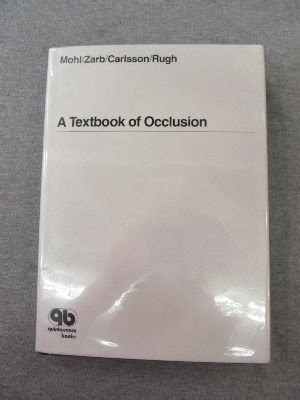 Read Online A Textbook Of Occlusion 