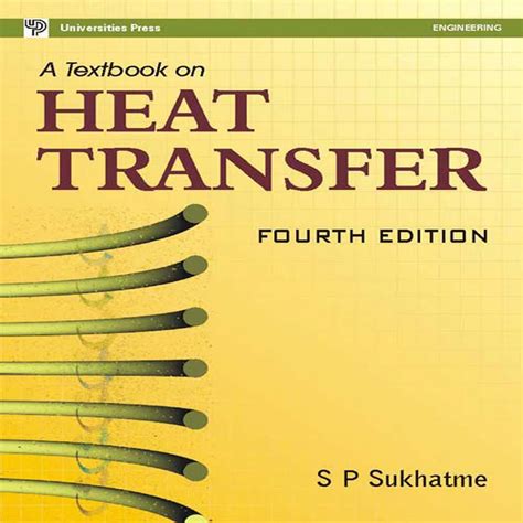 Read Online A Textbook On Heat Transfer Fourth Edition 