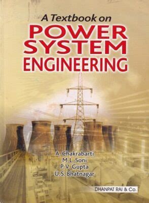 Read Online A Textbook On Power System Engineering By A Chakrabarti 