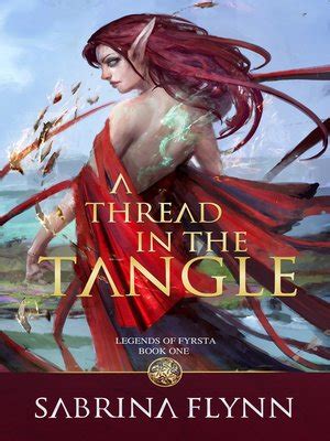 Read A Thread In The Tangle Legends Of Fyrsta Book 1 