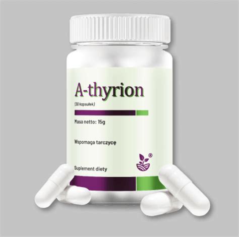 A-thyrion - skład - ile kosztuje - cena  - gdzie kupić - w aptece