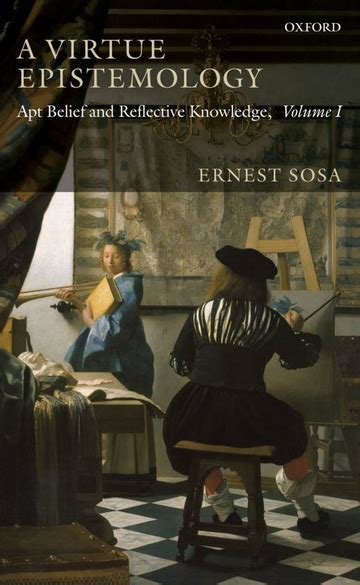 Download A Virtue Epistemology Apt Belief And Reflective Knowledge Volume I 