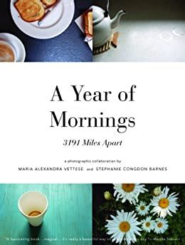 Download A Year Of Mornings 3191 Miles Apart 