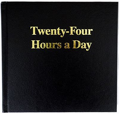 Aa Twenty Four Hours A Day Meditation