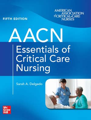 aacn essentials of critical care nursing fourth e