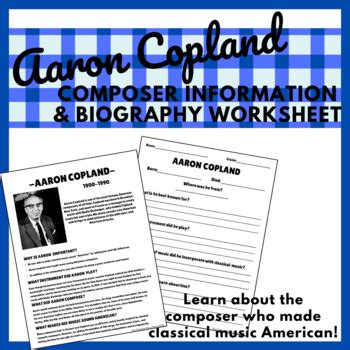aaron copland composer biography worksheets