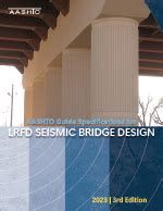 Read Aashto Guide Specifications For Lrfd Seismic Bridge Design 