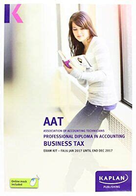 Download Aat Business Tax Fa2016 Exam Kit Aat Exam Kits Aq2016 