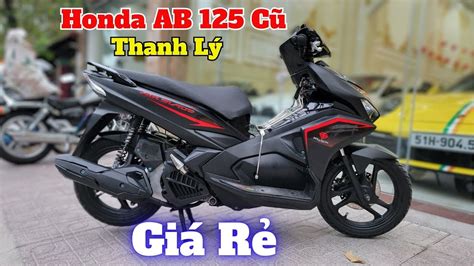 ab 125 cũ | Gi Xe Air Blade C Mi Nht